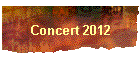 Concert 2012